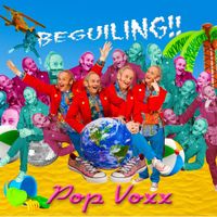 Beguiling!! by Pop Voxx