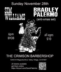 Bradley Palermo (anti-xmas set) w/ Sim Williams