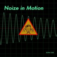 Noize in Motion by Michael Hayes