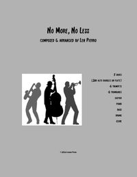 No More, No Less - arrangement for big band