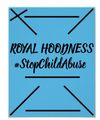 ROYAL HOODNESS STOP CHILD ABUSE Poster