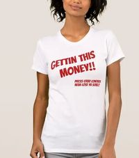 GETTIN THIS MONEY (GODS CHILD) RED WHITE TSHIRT