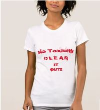 NO TOXICITY Clear IT OUT!! (RED) T-SHIRT