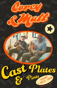 Corey & Matt Powell play Cast & Pints