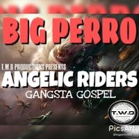 Angelic Riders by Big Perro
