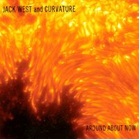Around About Now by Jack West & Curvature
