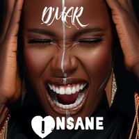 Insane by D'MAR