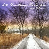 Let Christmas Find You by Alan MacLeod