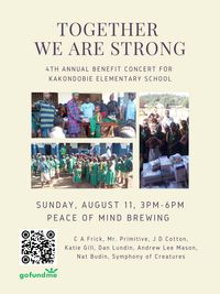 Together We Are Strong: 4th Annual Kakondobie Benefit Concert