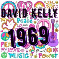 1969 by David Kelly