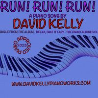 Run! Run! Run! by David Kelly