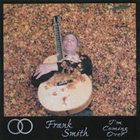 I'm Coming Over by Frank Smith