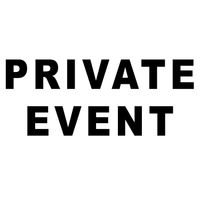 PRIVATE EVENT - Halloween Party