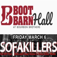 SofaKillers at Boot Barn Hall!