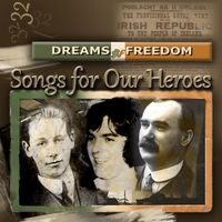 Songs for Our Heroes by Dreams of Freedom