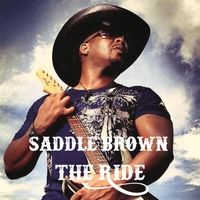 The Ride by Saddle Brown