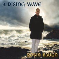 A Rising Wave by Robin Baugh