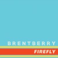 Firefly by Brent Berry