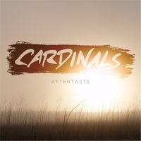 Aftertaste by Cardinals