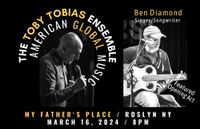 Ben Diamond / Son Stone opening for The Toby Tobias Ensemble (World Music)