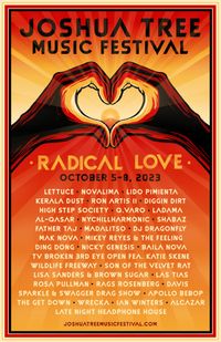 Joshua Tree Music Festival Radical Love