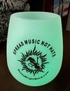 Spread Music Not Hate silicone WINE GLASS