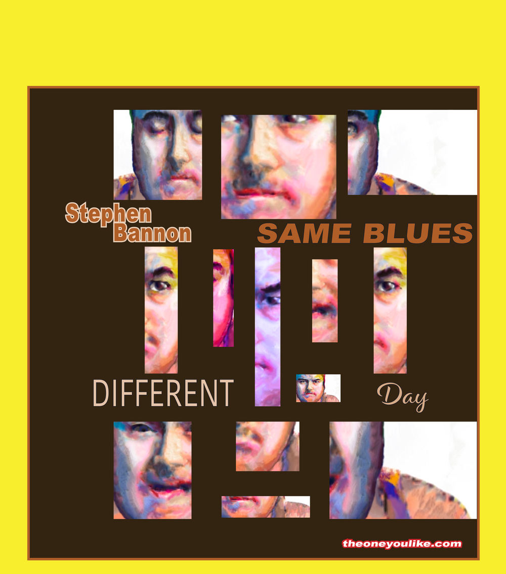Cover for my new single "Same Blues Different Day ."