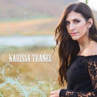 Karissa Tranel by Karissa Tranel