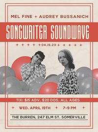 Songwriter Soundwave with Mel Fine and Audrey Bussanich