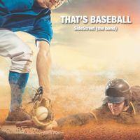 That's Baseball by SideStreet