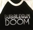 BUBBLEGUM DOOM T-SHIRT