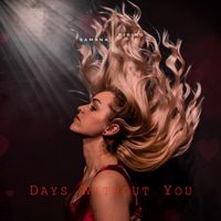 Days Without You by Samana Rising