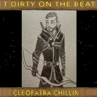 Cleopatra Chillin' by T-Dirty on the Beat