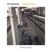  INVISIBLE FILMS v2 by Eric Hausmann