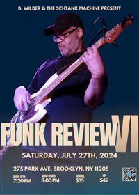 The Schtank Machine's Funk Review IV