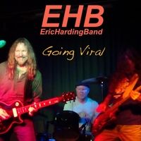 Going Viral by Eric Harding Band
