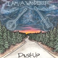 I Am A Wanderer by DustUp