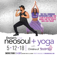 BUY TICKETS - DORIAN'S LIVE NEOSOUL AND YOGA W/ CHRISTINA OF THICKGIRLYOGA