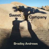 Sweet Company by Bradley Andrews