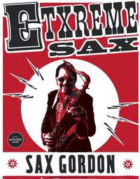 EXTREME SAX! 8X10 NUMBERED LIMITED-EDITION LETTERPRESS POSTER FROM UNION PRESS