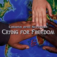 Crying for Freedom-CSP by Cabela and Schmitt