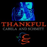 Thankful by Cabela and Schmitt