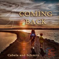 Coming Back by Cabela and Schmitt