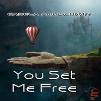 You Set Me Free - CSP by Cabela and Schmitt