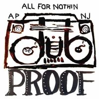 All for Nothin by Dub Proof