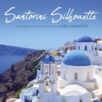 Santorini Silhouette (CD) by Chris Sarantakis