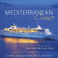 Mediterranean Cruise (CD) by Chris Sarantakis