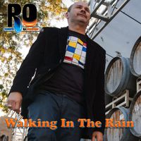 Walking In The Rain by RO