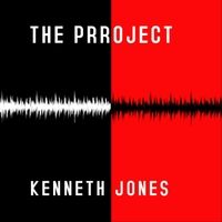 The Project by Kenneth Jones