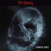 It's Coming by Kenneth Jones